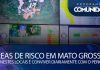 Áreas de risco em Mato Grosso – Viver nestes locais é conviver diariamente com o perigo