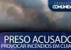 Preso acusado de provocar incêndio em Cuiabá
