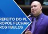 Prefeito bolsonarista de Cuiabá propõe fechamento de todos os prostíbulos na cidade