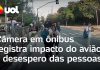 Avião cai em São Paulo: filmagem de ônibus atingido revela indivíduos escapando e gritos