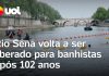 O Rio Sena é novamente acessível aos banhistas após 102 anos de restrições que proibiam o mergulho