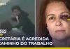 Funcionária é atacada publicamente em São Paulo e incidente causa indignação nos habitantes; confira