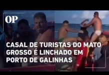 Turistas do Mato Grosso são agredidos e hostilizados por comerciantes em Porto de Galinhas