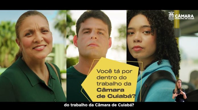 CÂMARA DE CUIABÁ – A CÂMARA FAZ, CUIABÁ RECONHECE